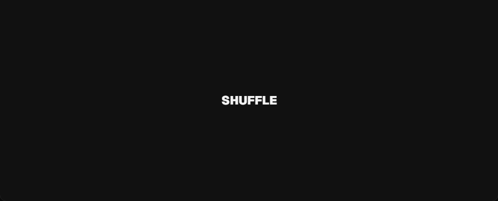 Shuffle
